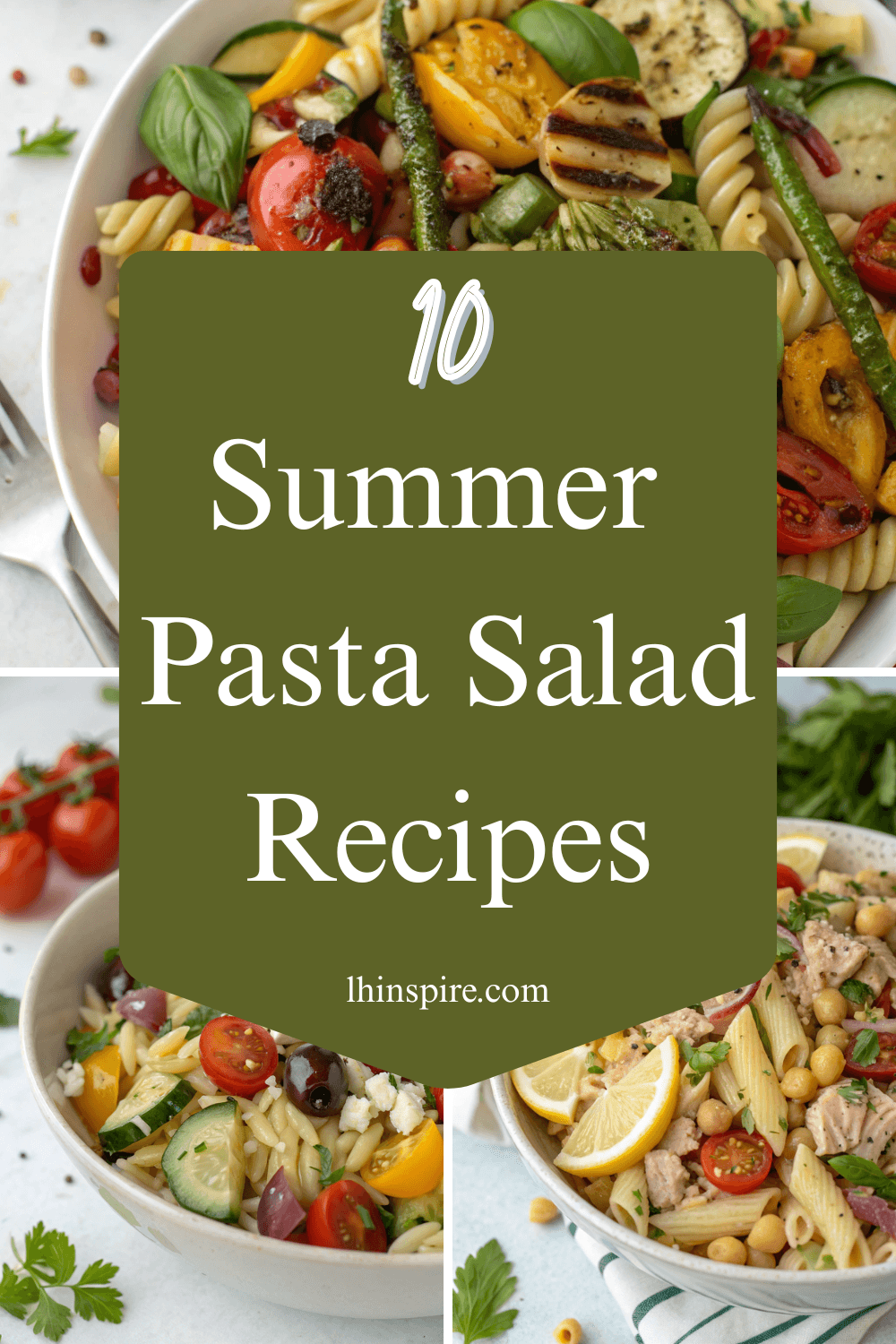 10 Refreshing Summer Pasta Salad Recipes to Beat the Heat