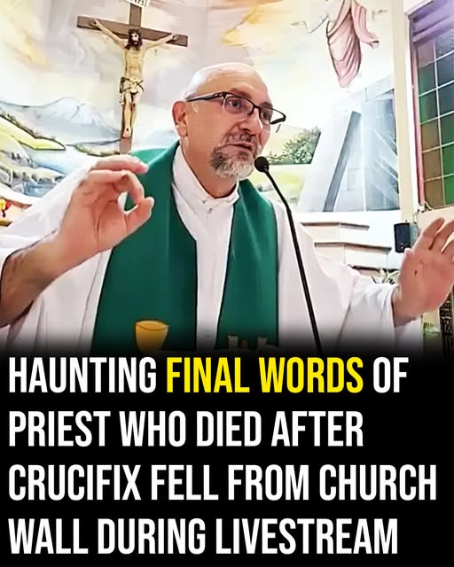 Haunting final words of priest who died after crucifix fell from church wall